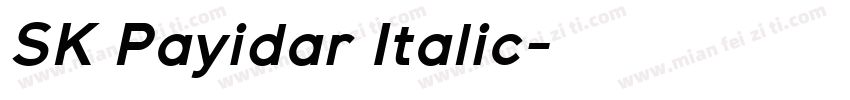 SK Payidar Italic字体转换